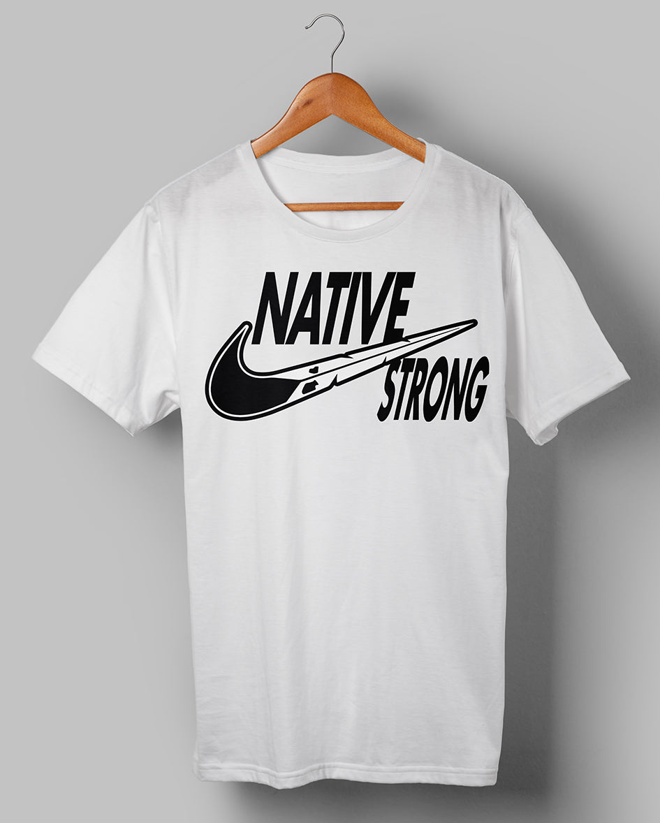 Native Strong Swoosh Parody White Shirt – Commod Bod Clothing LLC