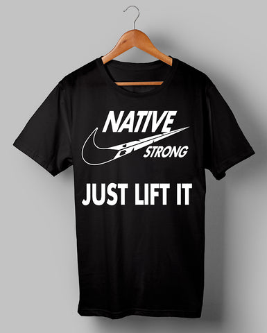 Native Strong Swoosh Just Lift It Parody